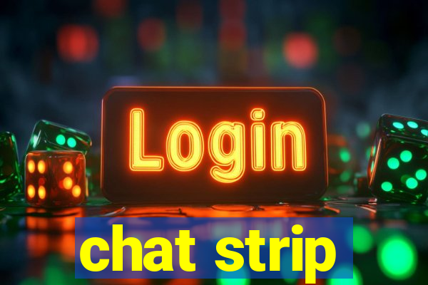 chat strip